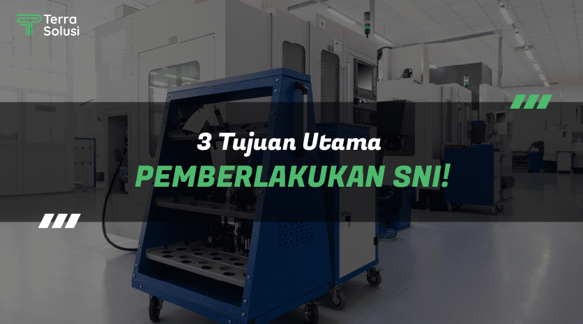 tujuan sni