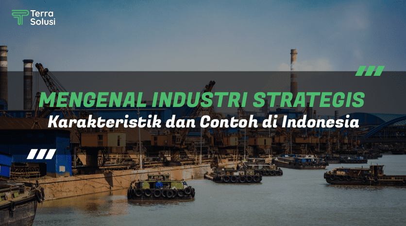 industri strategis adalah