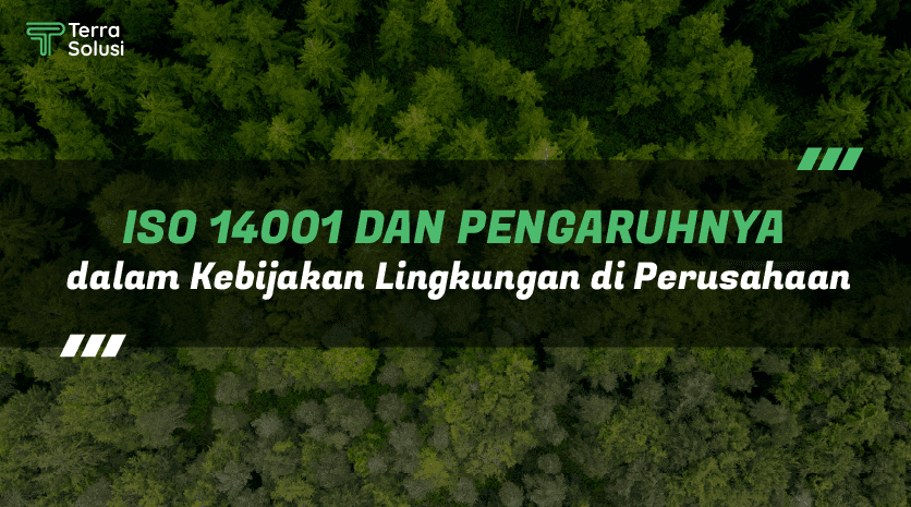 kebijakan lingkungan perusahaan