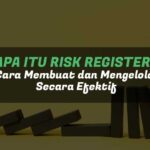 Apa Itu Risk Register